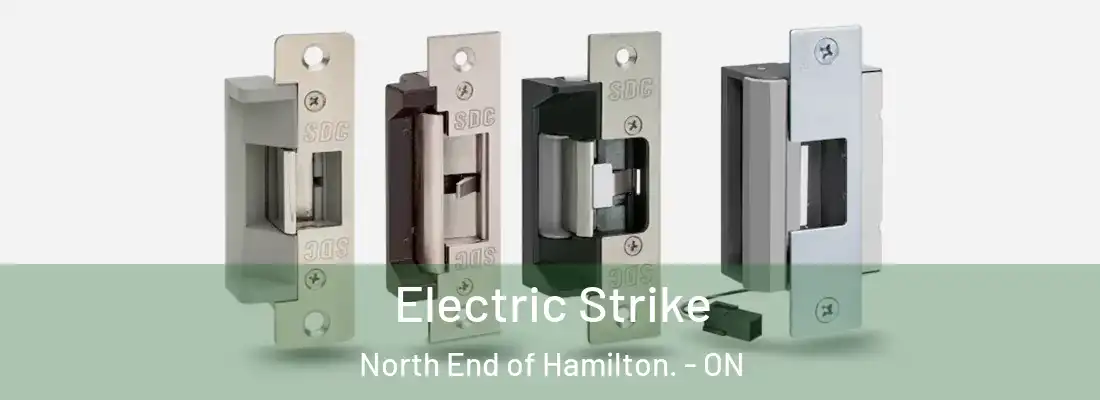  Electric Strike North End of Hamilton. - ON