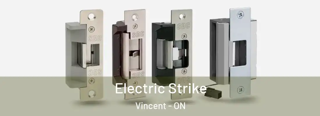  Electric Strike Vincent - ON