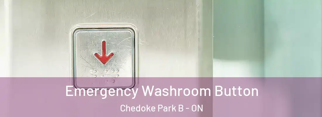  Emergency Washroom Button Chedoke Park B - ON