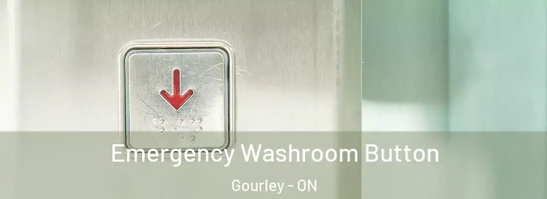 Emergency Washroom Button Gourley - ON