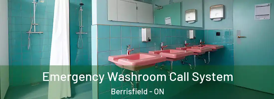  Emergency Washroom Call System Berrisfield - ON