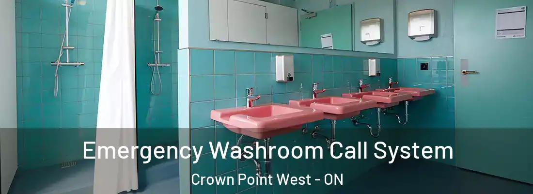  Emergency Washroom Call System Crown Point West - ON