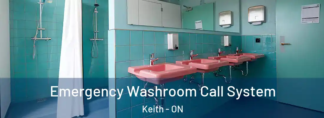  Emergency Washroom Call System Keith - ON