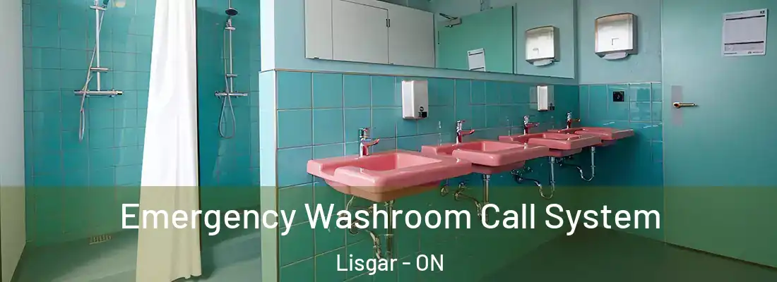  Emergency Washroom Call System Lisgar - ON