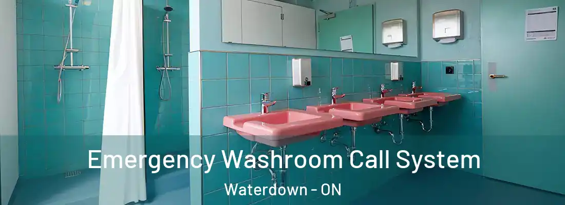  Emergency Washroom Call System Waterdown - ON