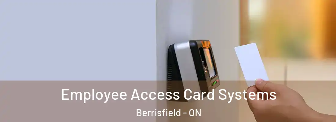  Employee Access Card Systems Berrisfield - ON
