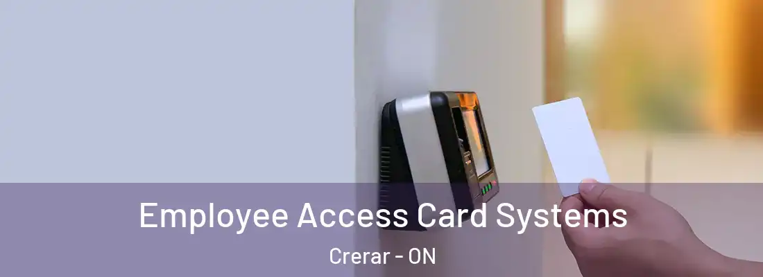  Employee Access Card Systems Crerar - ON