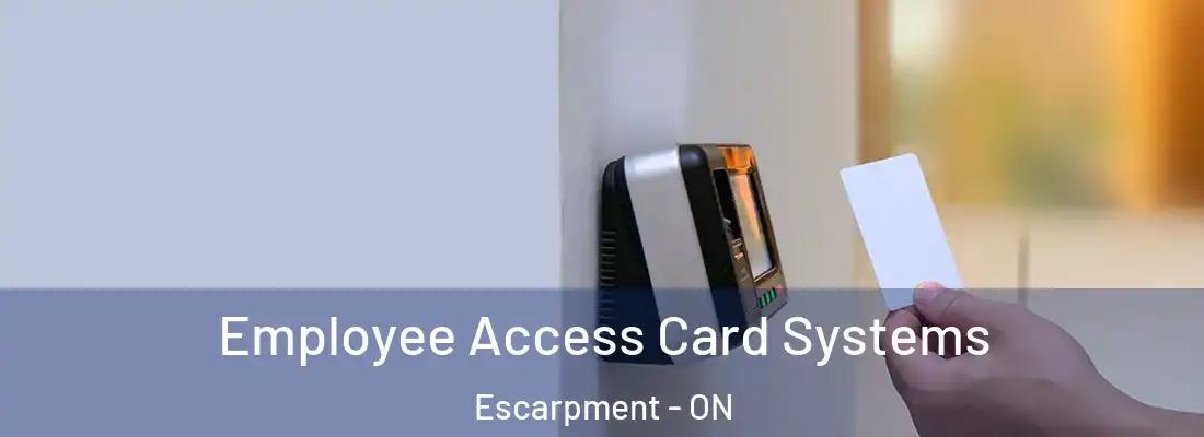  Employee Access Card Systems Escarpment - ON