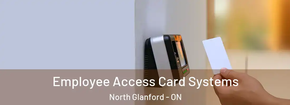  Employee Access Card Systems North Glanford - ON