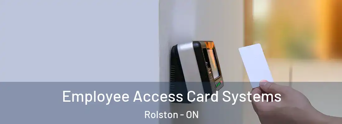  Employee Access Card Systems Rolston - ON