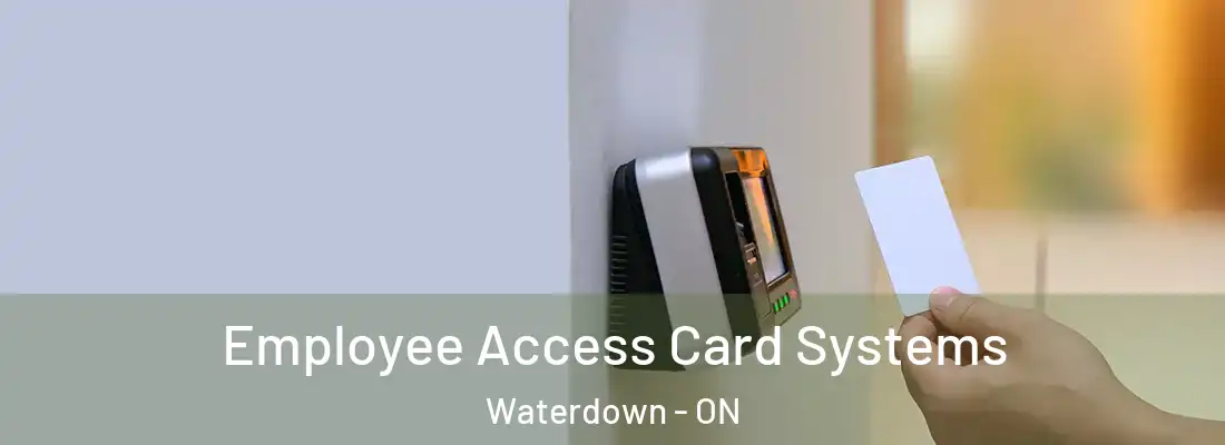  Employee Access Card Systems Waterdown - ON