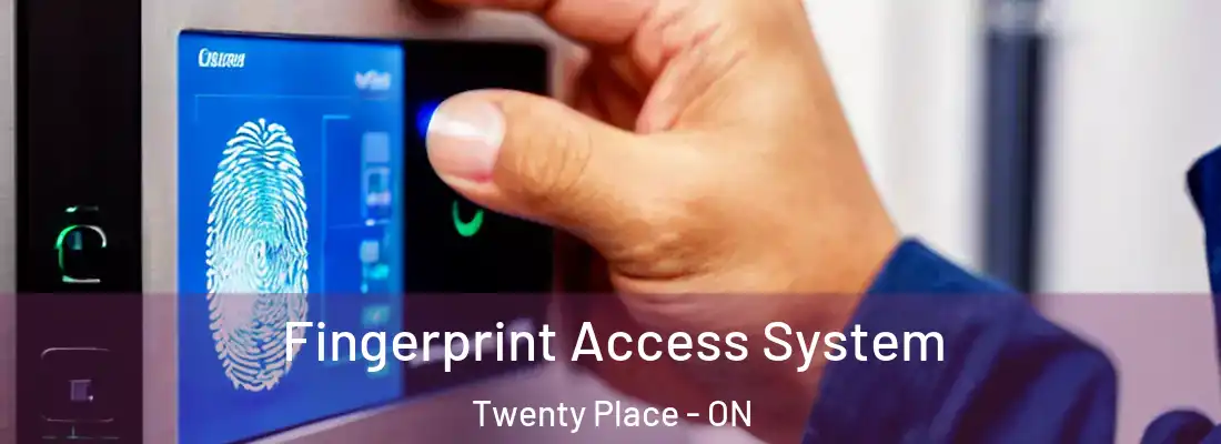  Fingerprint Access System Twenty Place - ON