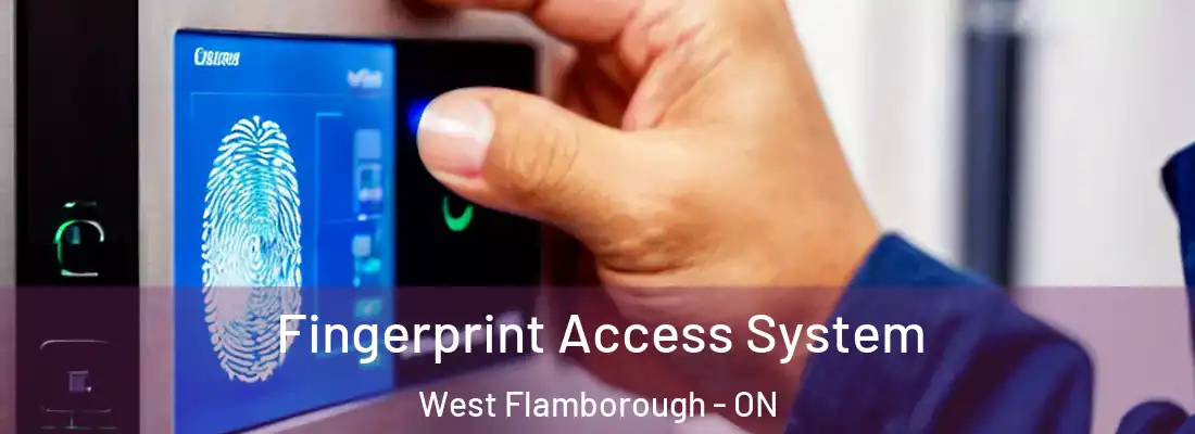  Fingerprint Access System West Flamborough - ON