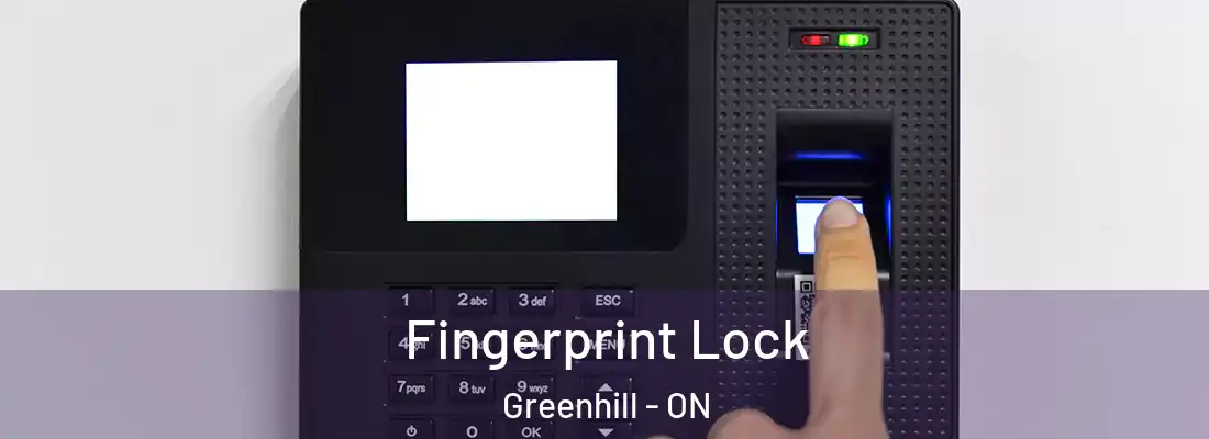  Fingerprint Lock Greenhill - ON
