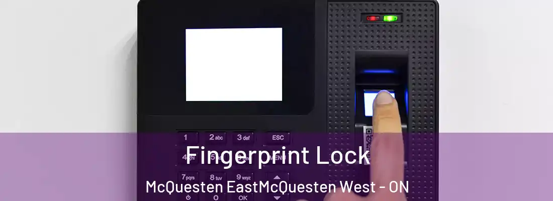  Fingerprint Lock McQuesten EastMcQuesten West - ON