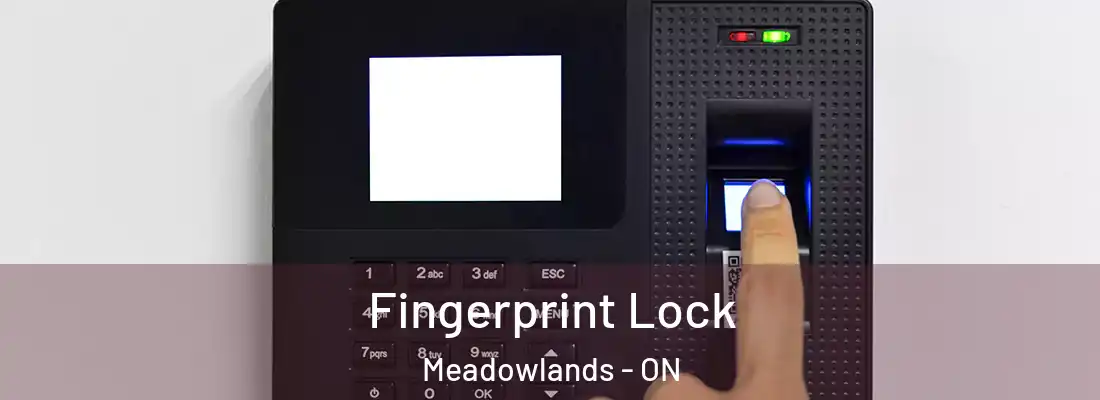  Fingerprint Lock Meadowlands - ON