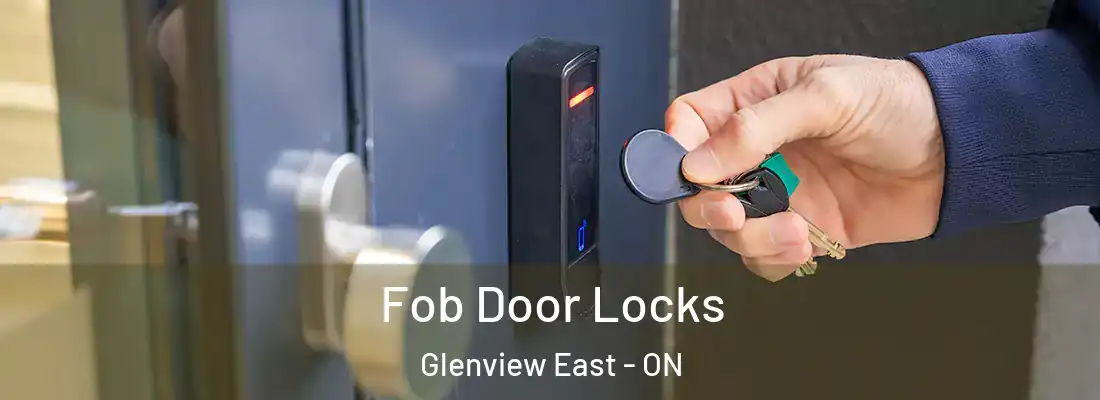  Fob Door Locks Glenview East - ON