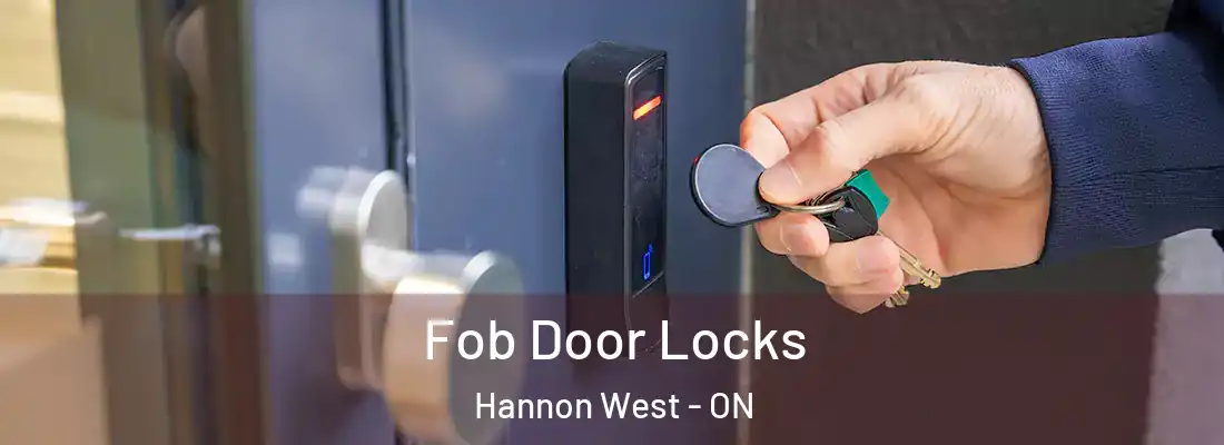  Fob Door Locks Hannon West - ON