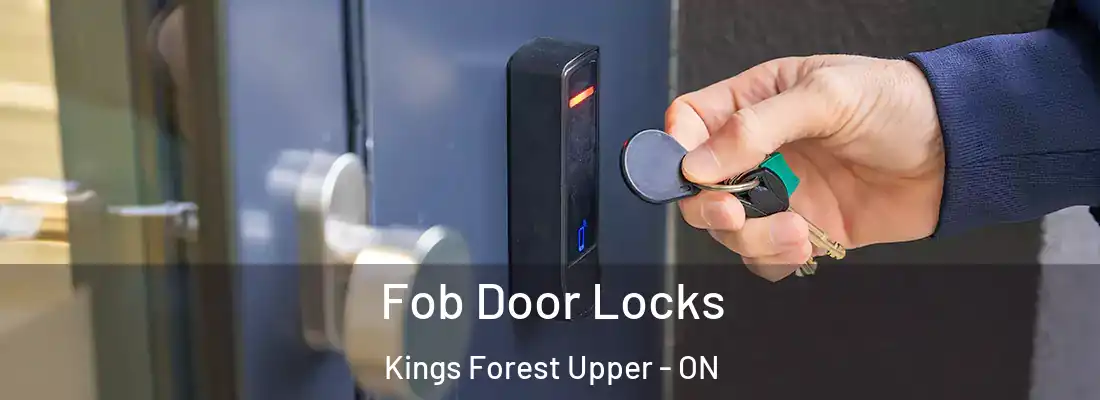  Fob Door Locks Kings Forest Upper - ON