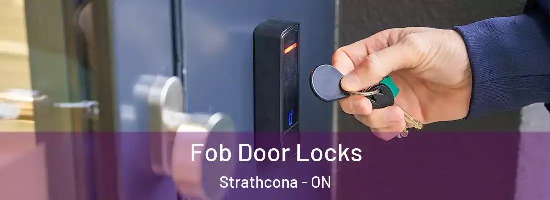  Fob Door Locks Strathcona - ON