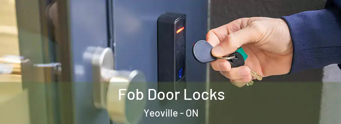  Fob Door Locks Yeoville - ON