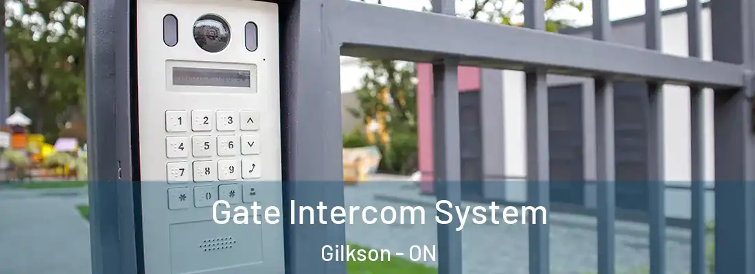  Gate Intercom System Gilkson - ON