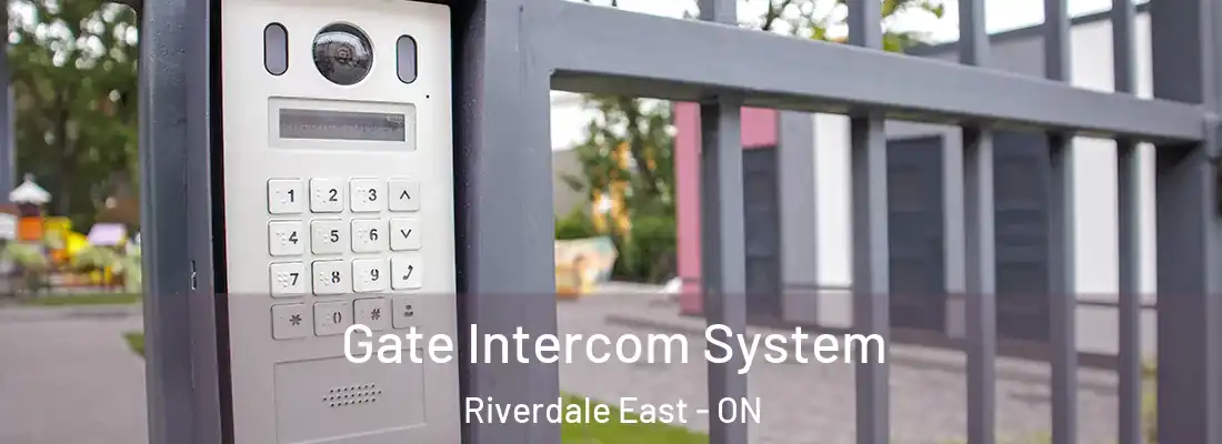  Gate Intercom System Riverdale East - ON