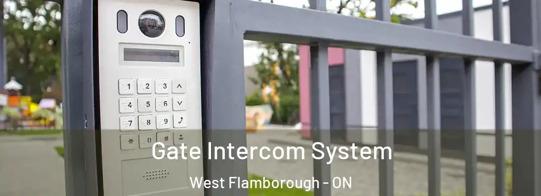  Gate Intercom System West Flamborough - ON