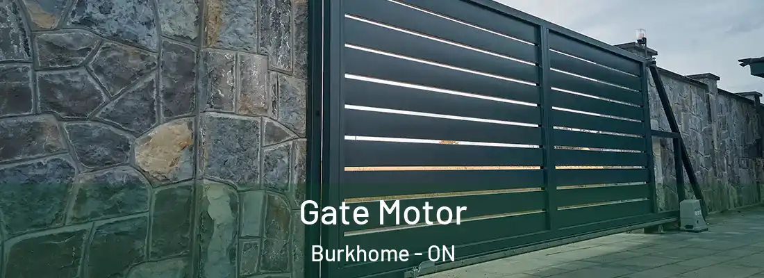  Gate Motor Burkhome - ON
