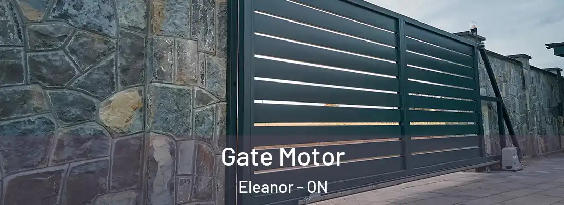  Gate Motor Eleanor - ON