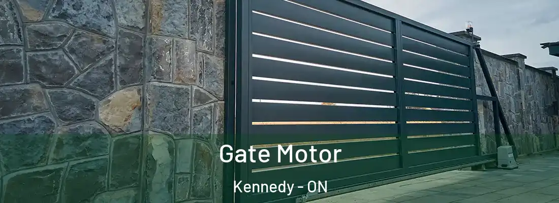  Gate Motor Kennedy - ON