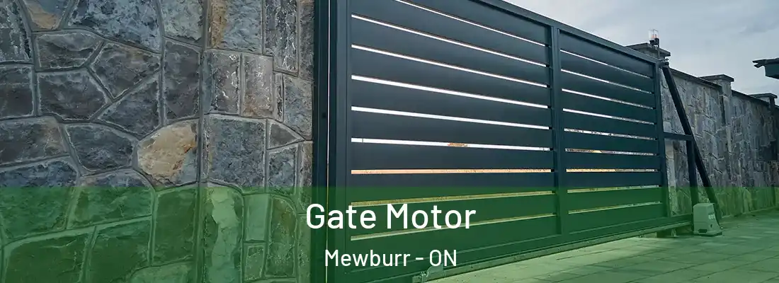  Gate Motor Mewburr - ON