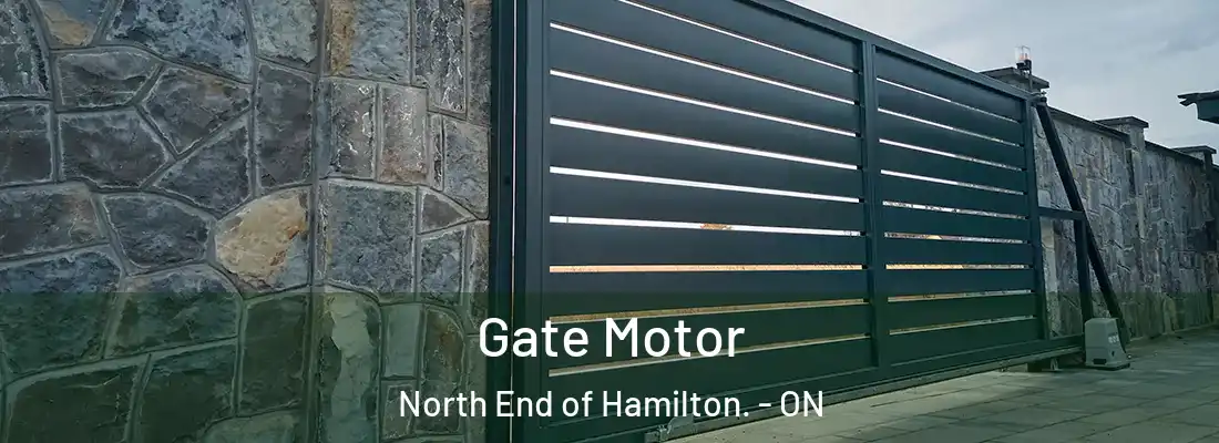  Gate Motor North End of Hamilton. - ON