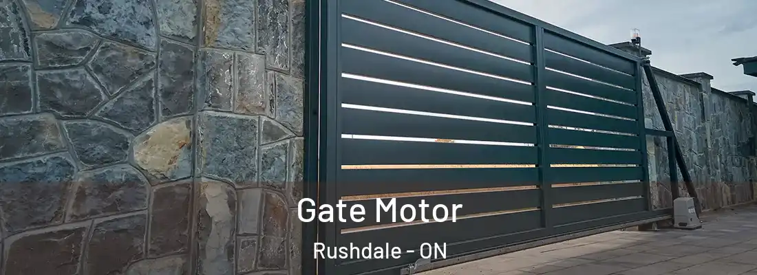  Gate Motor Rushdale - ON