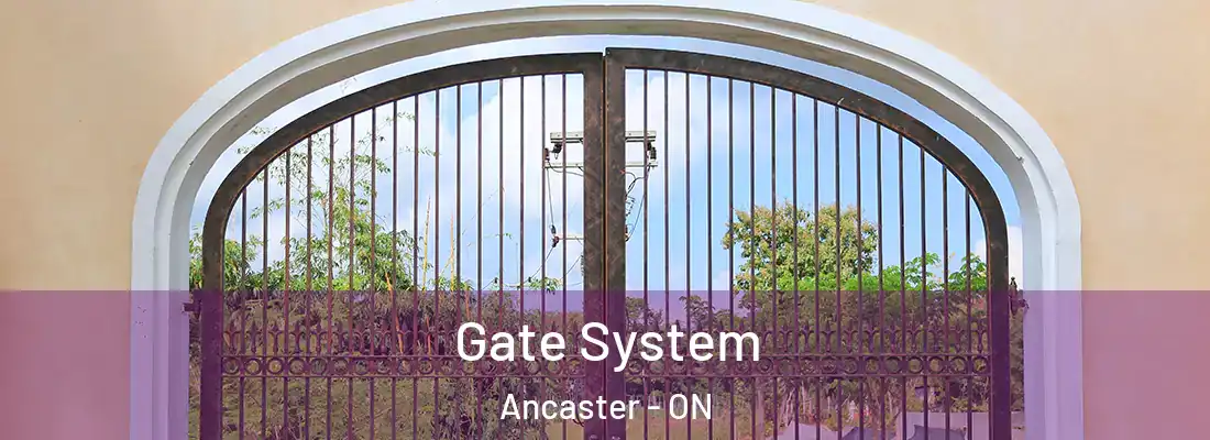  Gate System Ancaster - ON