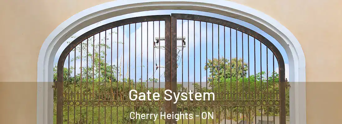  Gate System Cherry Heights - ON