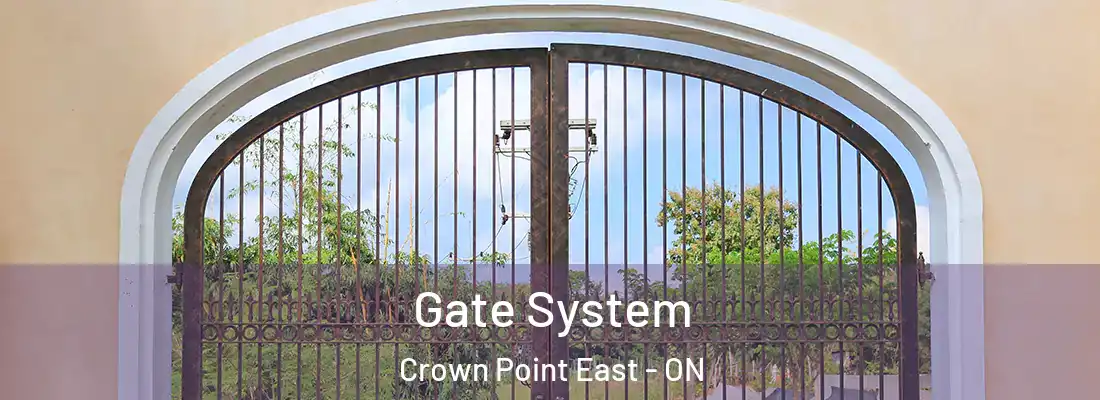  Gate System Crown Point East - ON