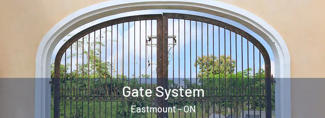  Gate System Eastmount - ON