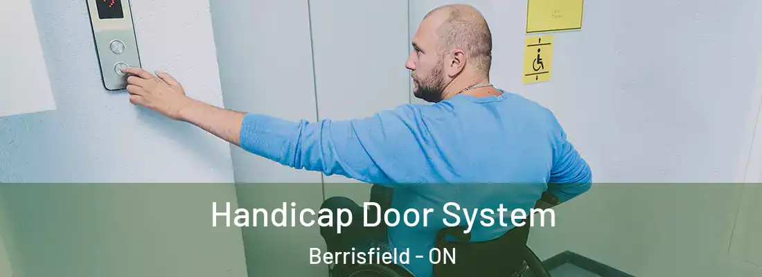  Handicap Door System Berrisfield - ON