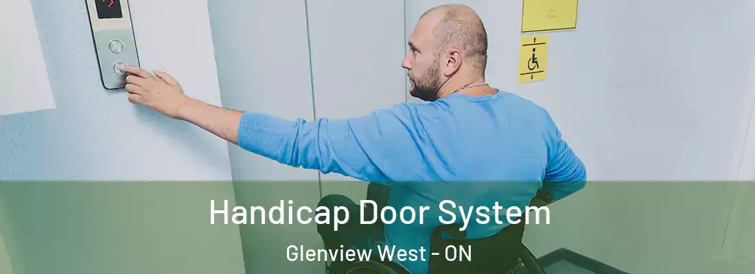  Handicap Door System Glenview West - ON
