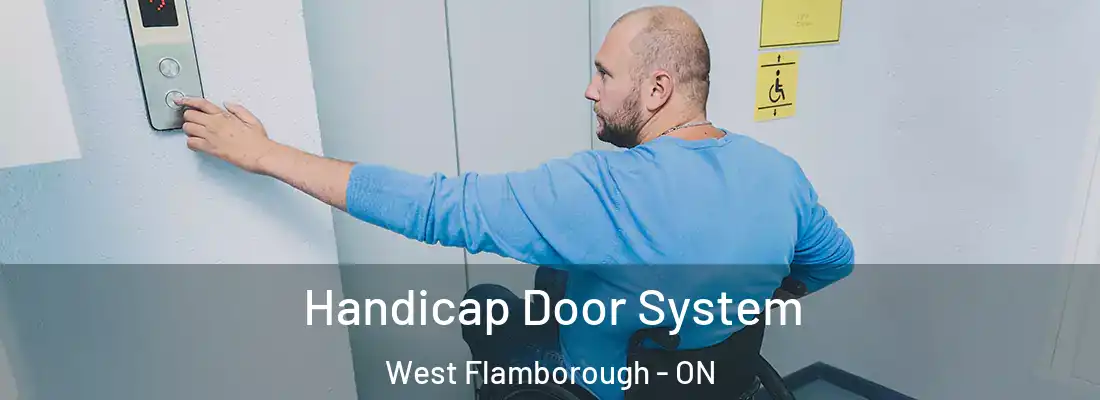  Handicap Door System West Flamborough - ON