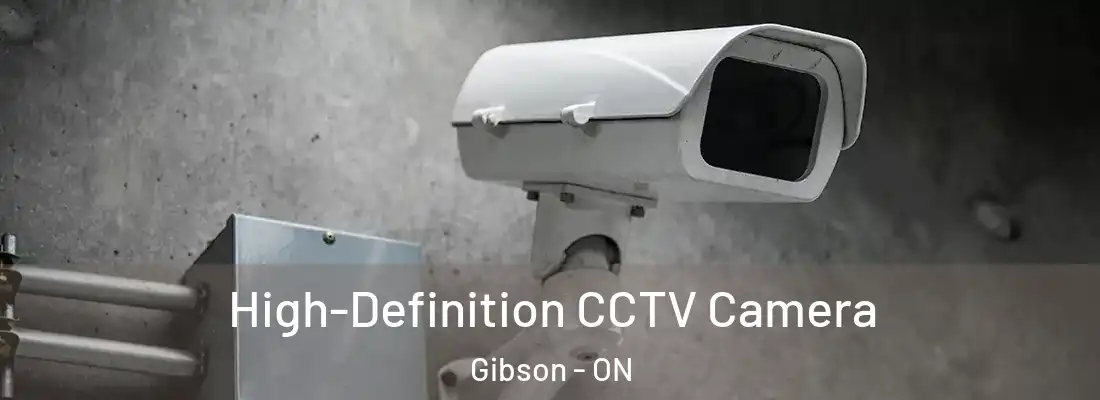  High-Definition CCTV Camera Gibson - ON
