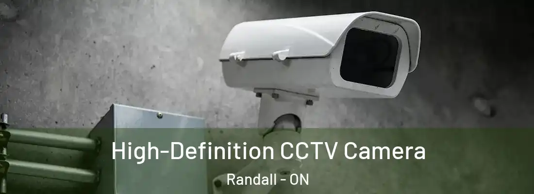  High-Definition CCTV Camera Randall - ON