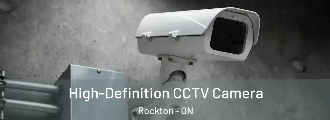  High-Definition CCTV Camera Rockton - ON