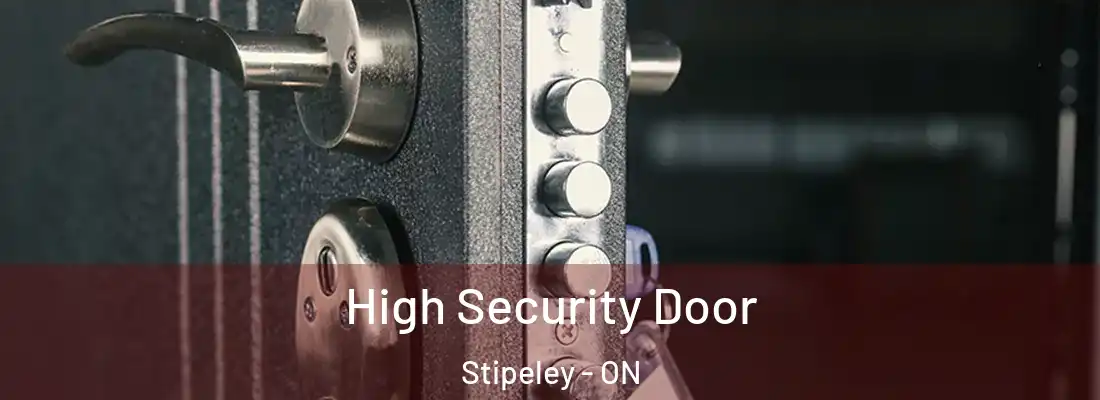  High Security Door Stipeley - ON