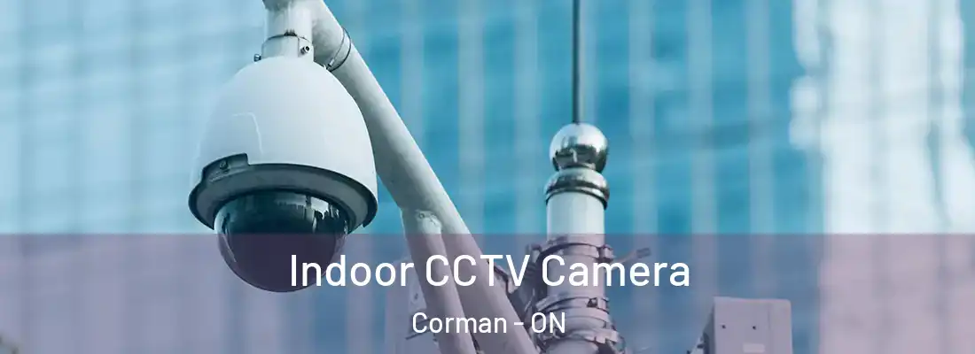  Indoor CCTV Camera Corman - ON