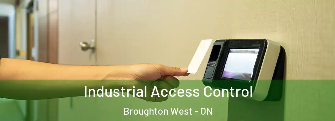  Industrial Access Control Broughton West - ON