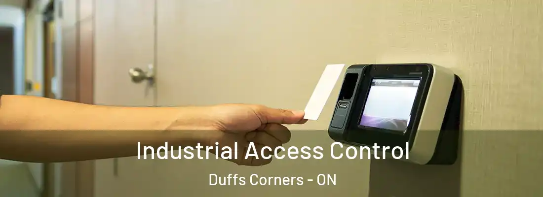  Industrial Access Control Duffs Corners - ON