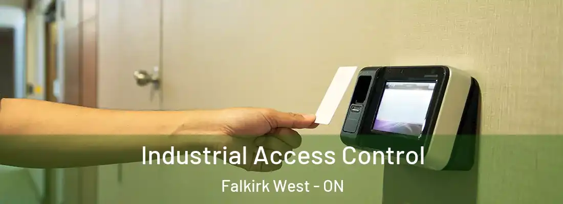  Industrial Access Control Falkirk West - ON