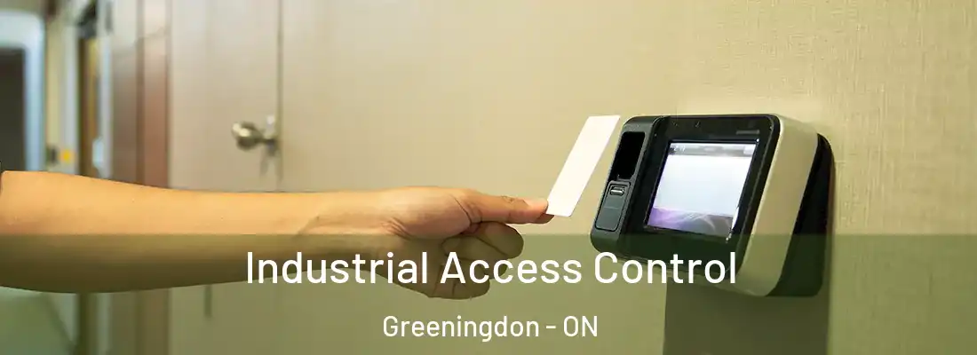  Industrial Access Control Greeningdon - ON